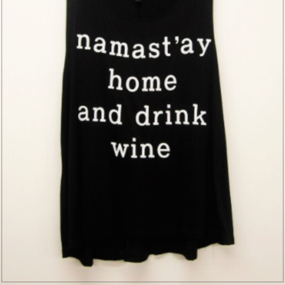 NAMAST'AY HOME AND DRINK WINE TANK - Picture 2 of 2